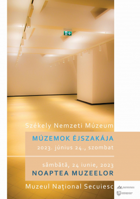 Múzeumok Éjszakája a Székely Nemzeti Múzeumban